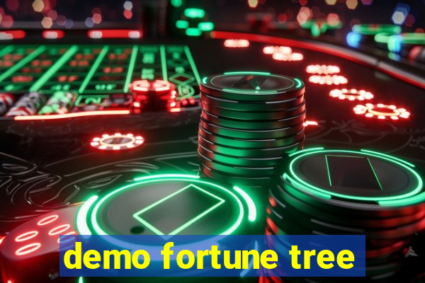 demo fortune tree